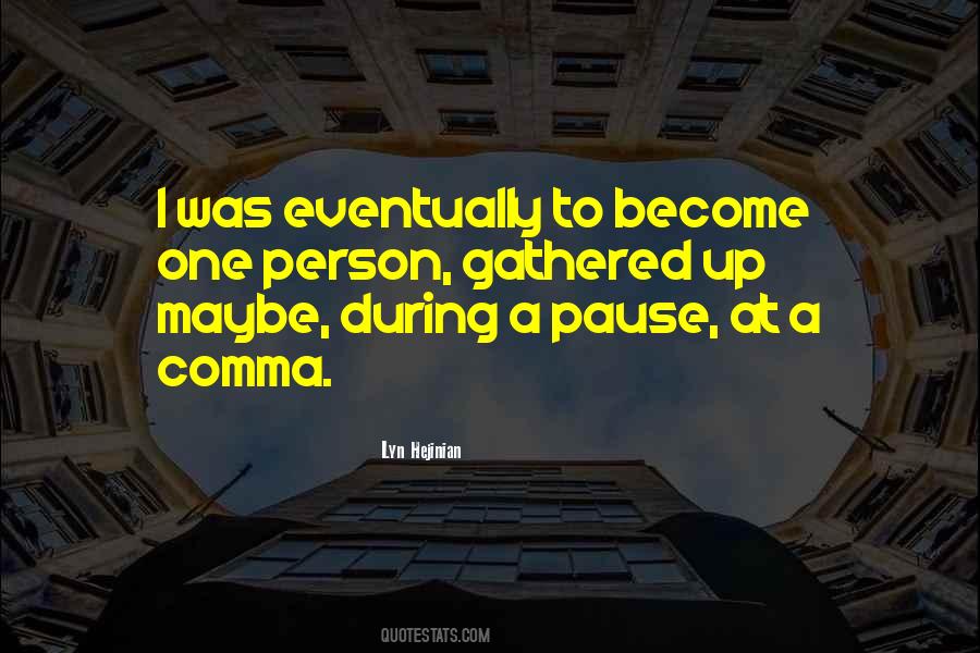 Quotes About Comma #484548