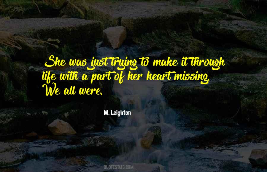 Missing Part Of Me Quotes #920906