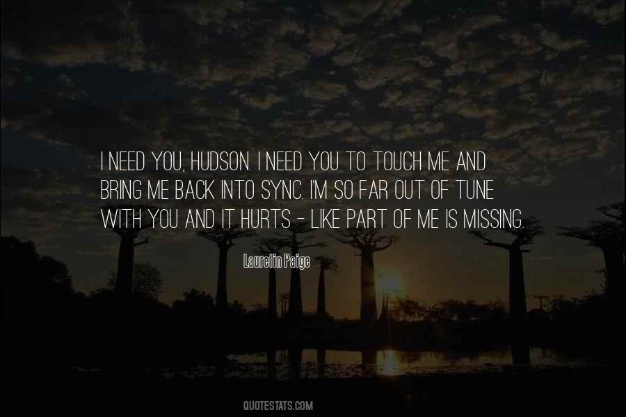 Missing Part Of Me Quotes #931179