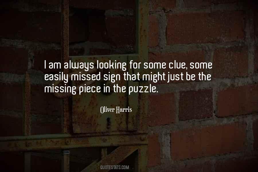 Missing Puzzle Piece Quotes #351807