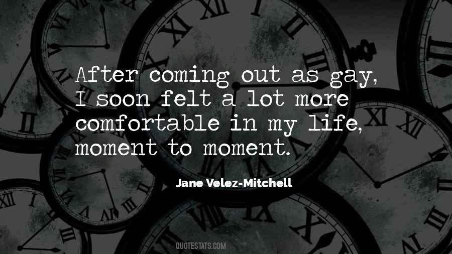 Quotes About Coming Out Gay #1508816