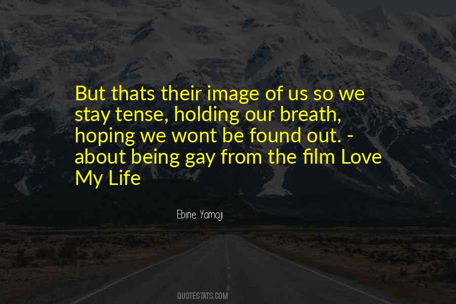 Quotes About Coming Out Gay #430347