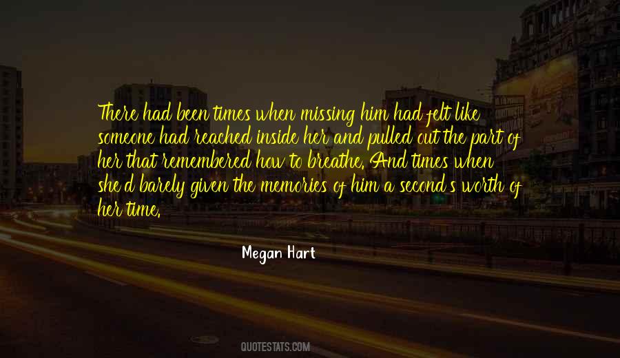 Missing The Memories Quotes #980072