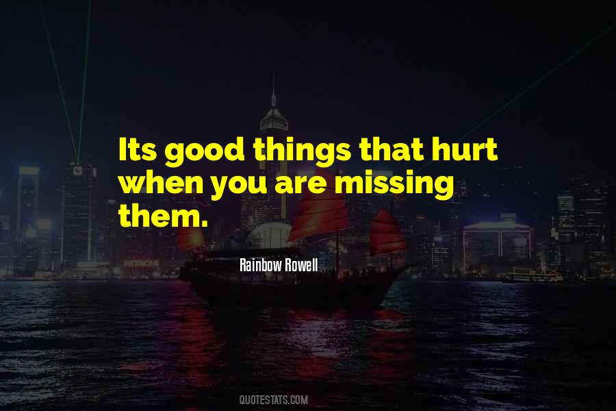 Missing Them Quotes #671174