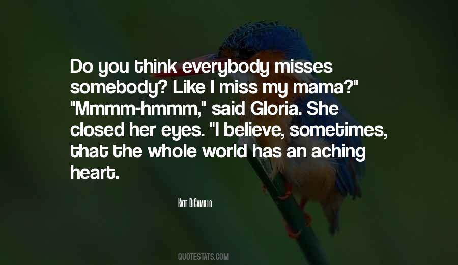 Missing Those Eyes Quotes #1364887