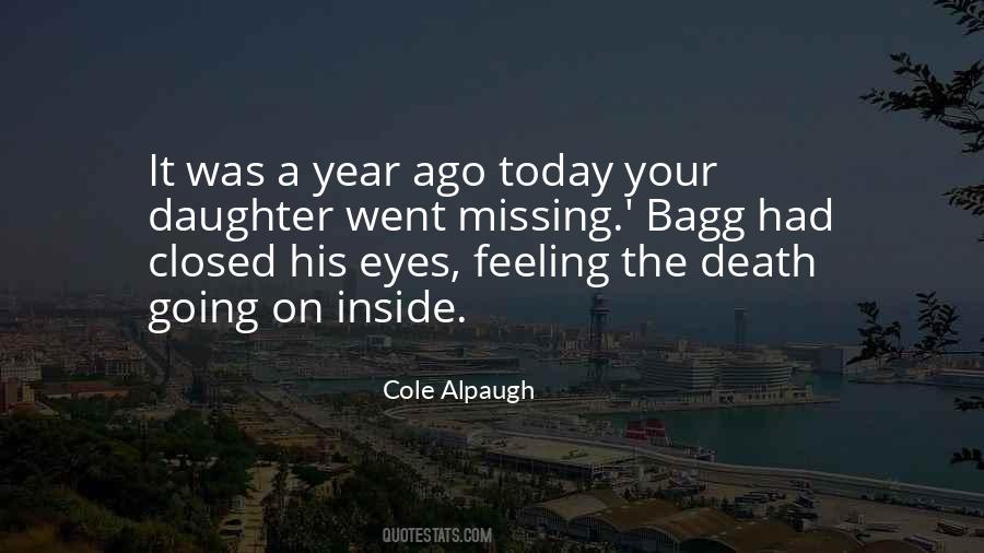 Missing Those Eyes Quotes #1711613
