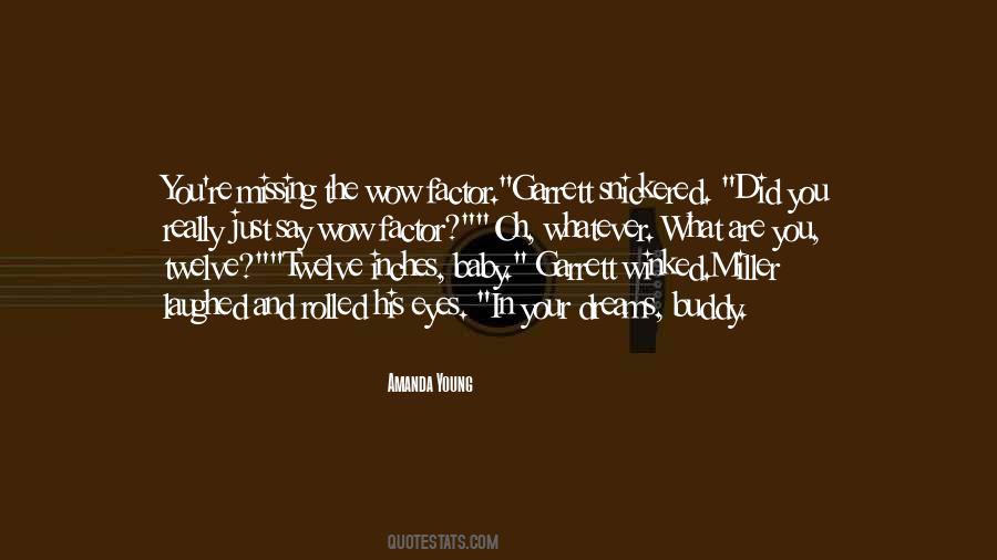 Missing Those Eyes Quotes #350253