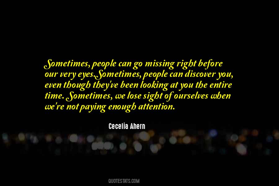 Missing Those Eyes Quotes #456178