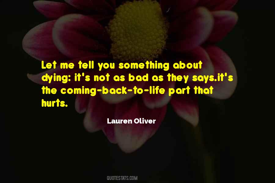 Quotes About Coming Back From Death #457865