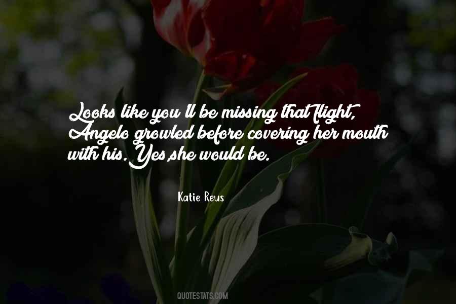 Missing Your Flight Quotes #1227265