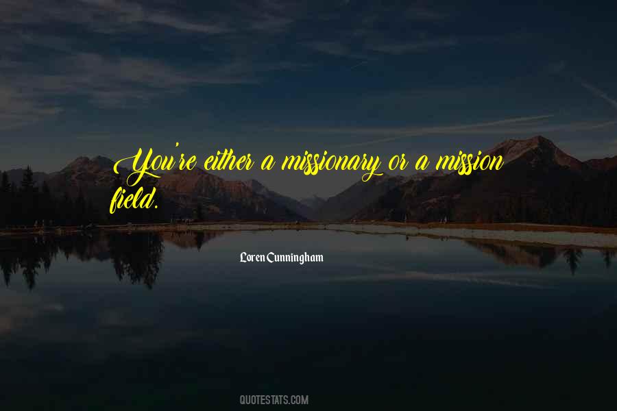 Mission Field Quotes #304646