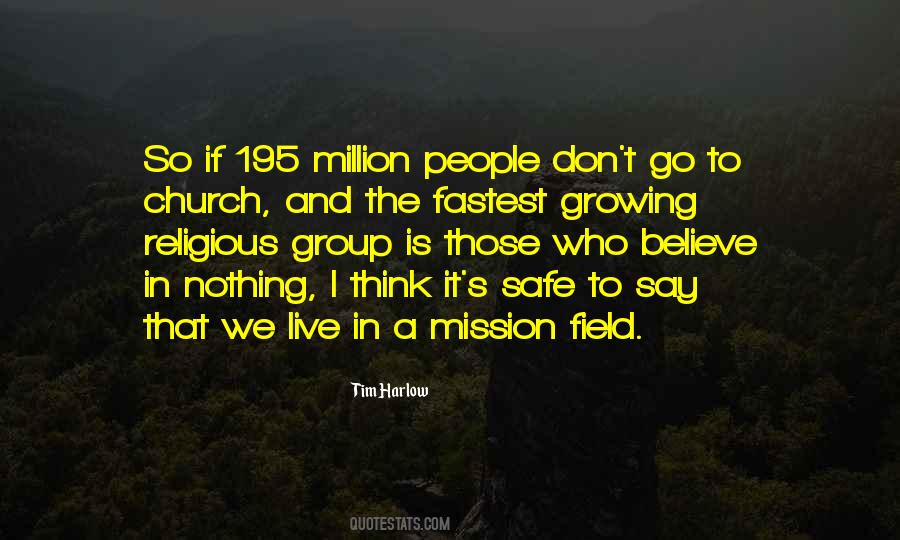 Mission Field Quotes #568020