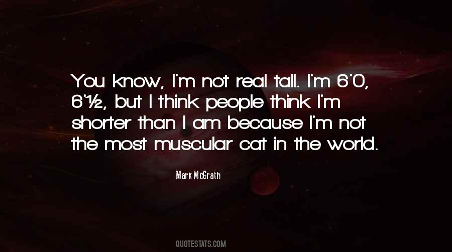 Quotes About Tall People #1530398