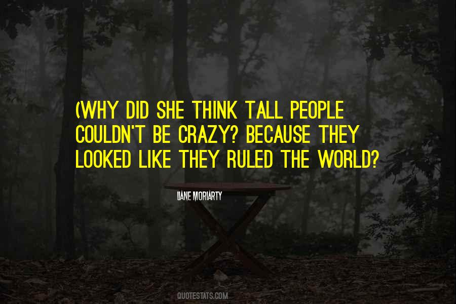 Quotes About Tall People #810783