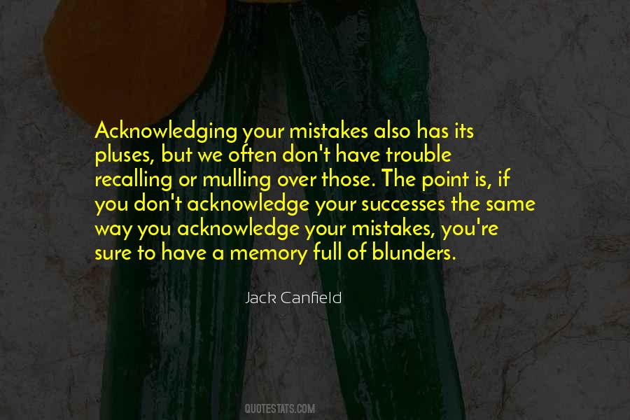Mistakes And Blunders Quotes #1074951