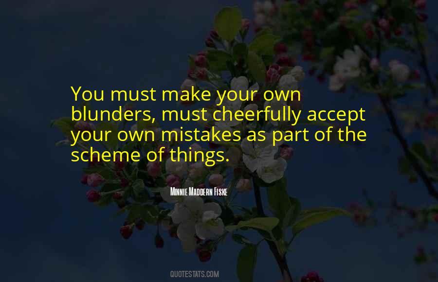 Mistakes And Blunders Quotes #1102807