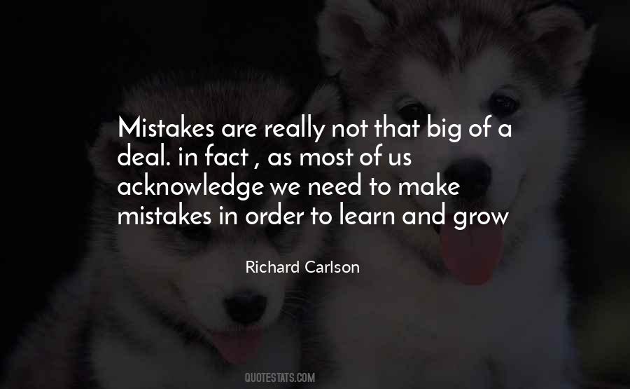 Mistakes Grow Quotes #870152