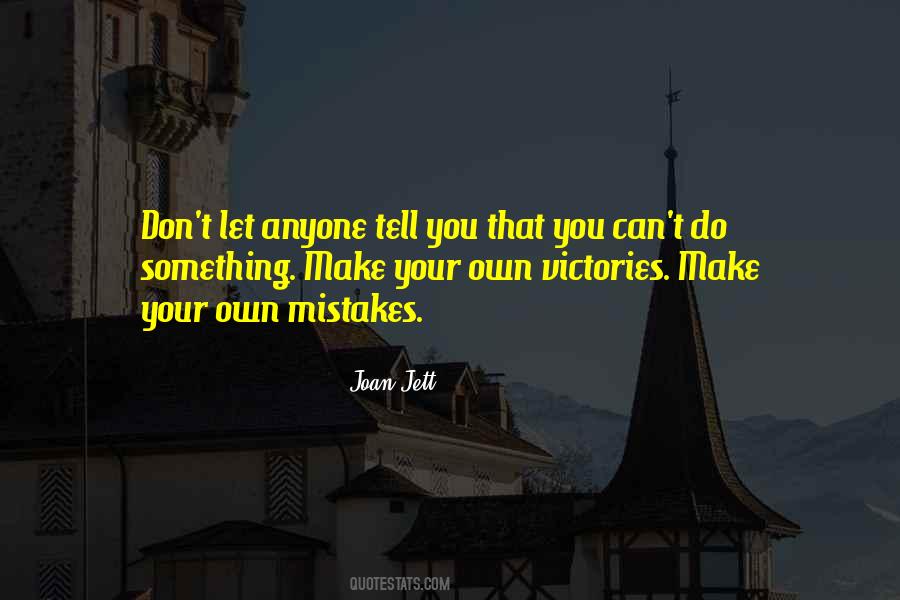 Mistakes In Your Past Quotes #17603