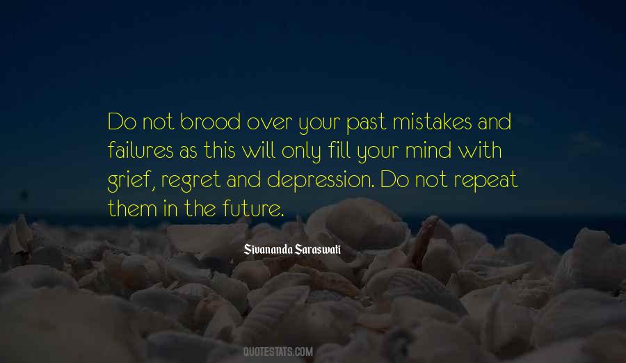 Mistakes In Your Past Quotes #330833