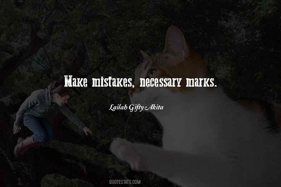 Mistakes In Your Past Quotes #4926