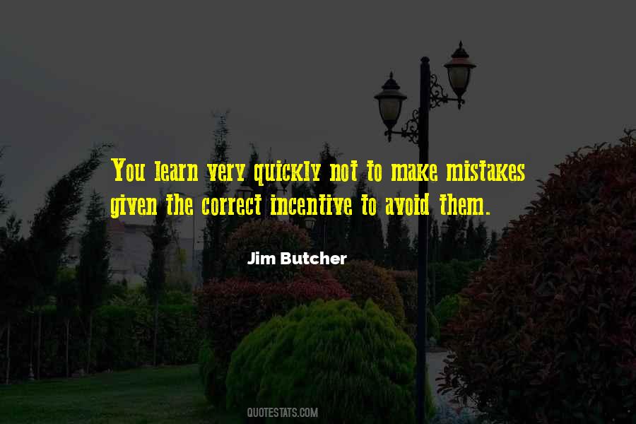 Mistakes Learn Quotes #222930