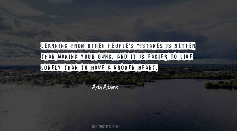 Mistakes Of The Heart Quotes #1426031