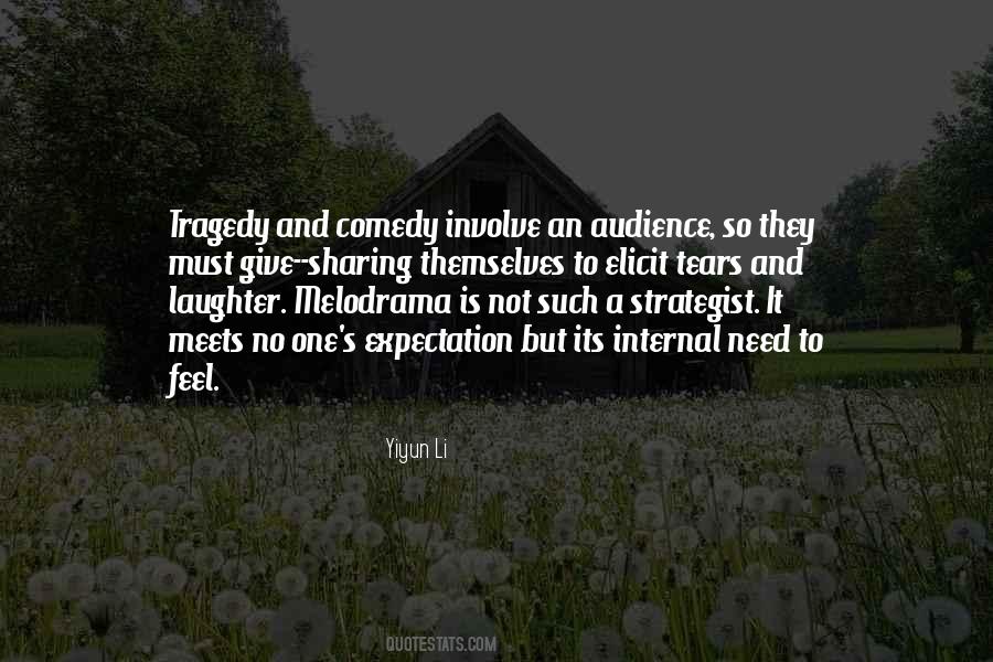 Quotes About Comedy And Tragedy #113822