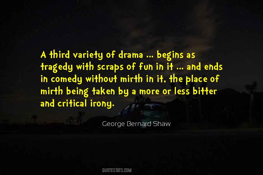 Quotes About Comedy And Tragedy #1326247