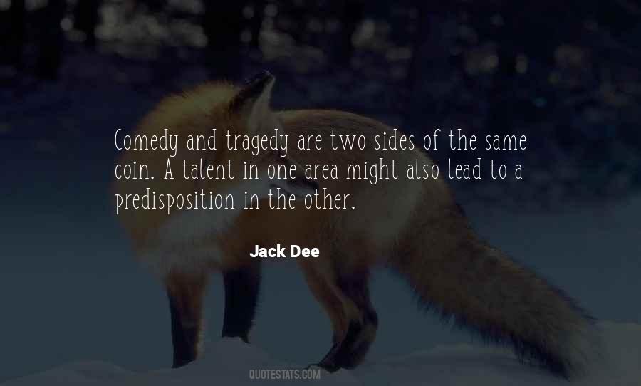 Quotes About Comedy And Tragedy #1610940