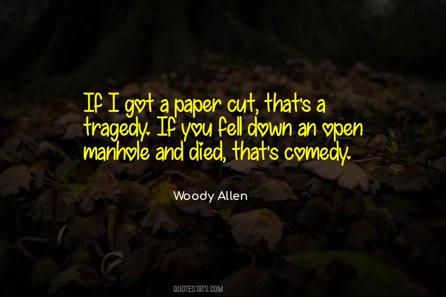 Quotes About Comedy And Tragedy #829709