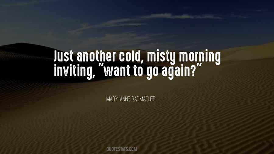 Misty Morning Quotes #1685231