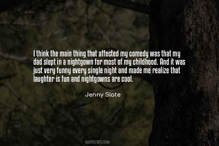 Quotes About Comedy And Laughter #1472702