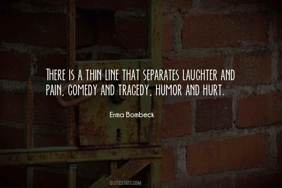 Quotes About Comedy And Laughter #415702
