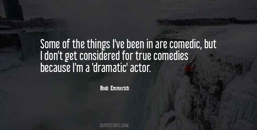 Quotes About Comedic #861824