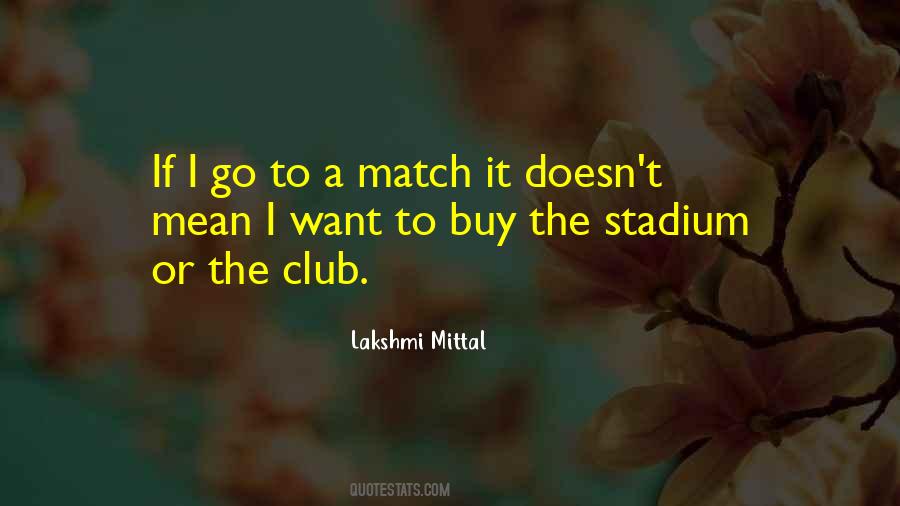 Mittal Quotes #746118