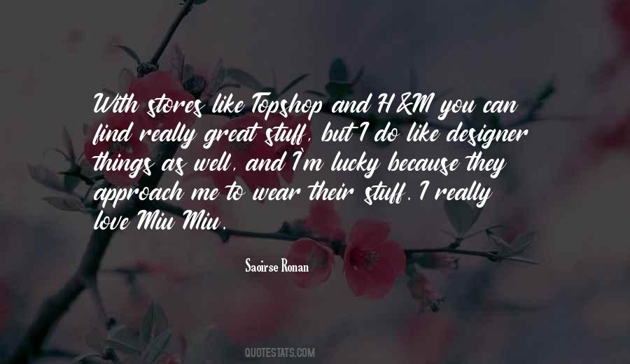 Miu Miu Quotes #1594524