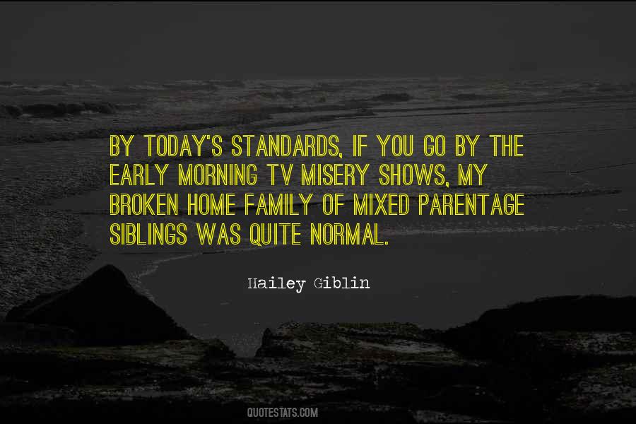 Mixed Family Quotes #1481086