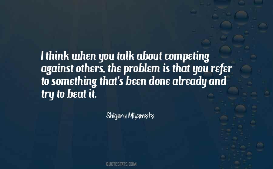 Miyamoto Quotes #53300