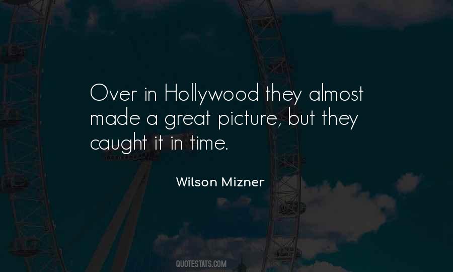 Mizner Quotes #514239