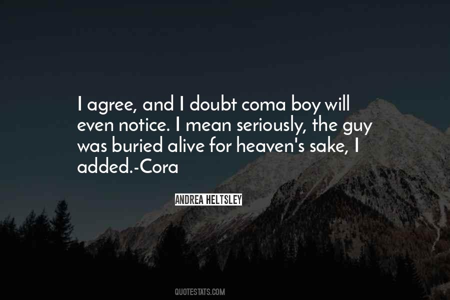 Quotes About Coma #1177432