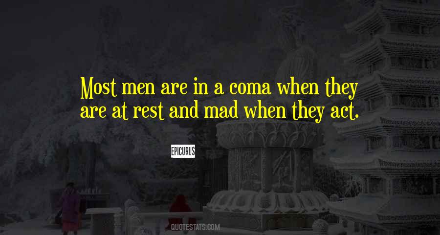 Quotes About Coma #1474021