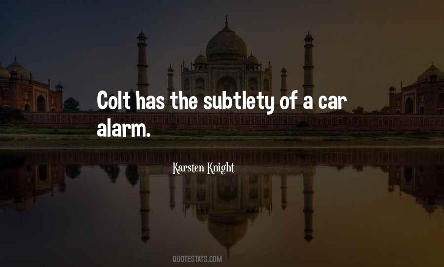 Quotes About Colt #1166056