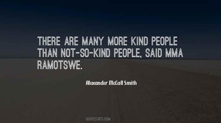 Mma Ramotswe Quotes #725912