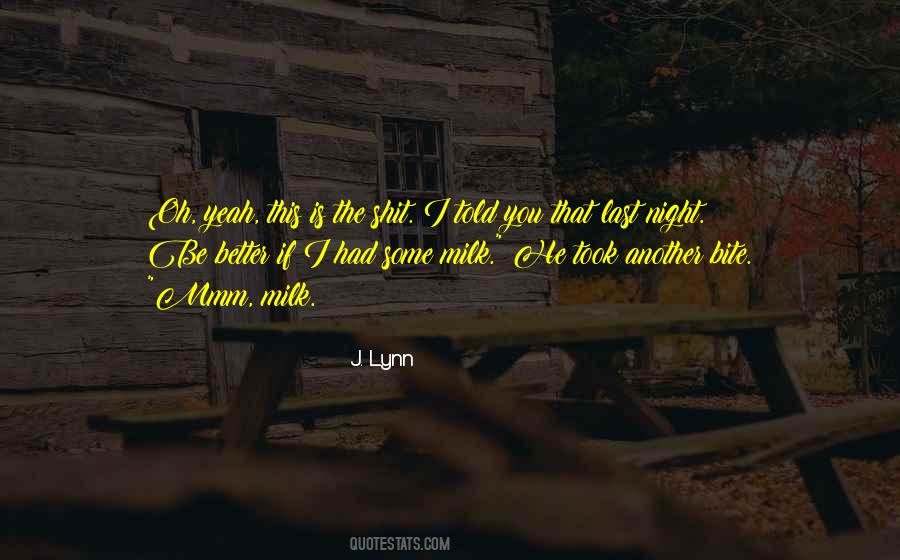 Mmm Yeah Quotes #227188