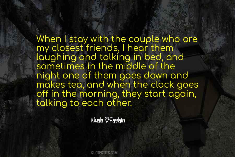 Quotes About Talking With Friends #218931