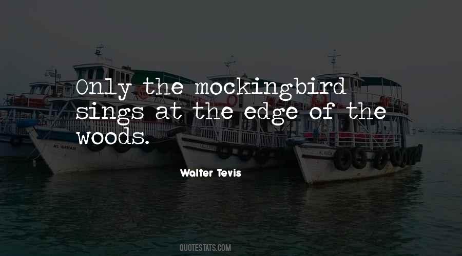 Mockingbird Quotes #1561745