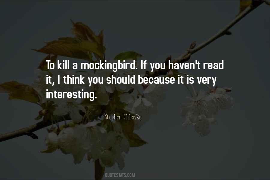 Mockingbird Quotes #23993