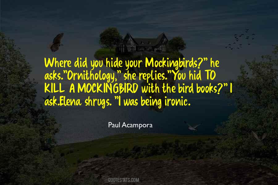 Mockingbird Quotes #772540