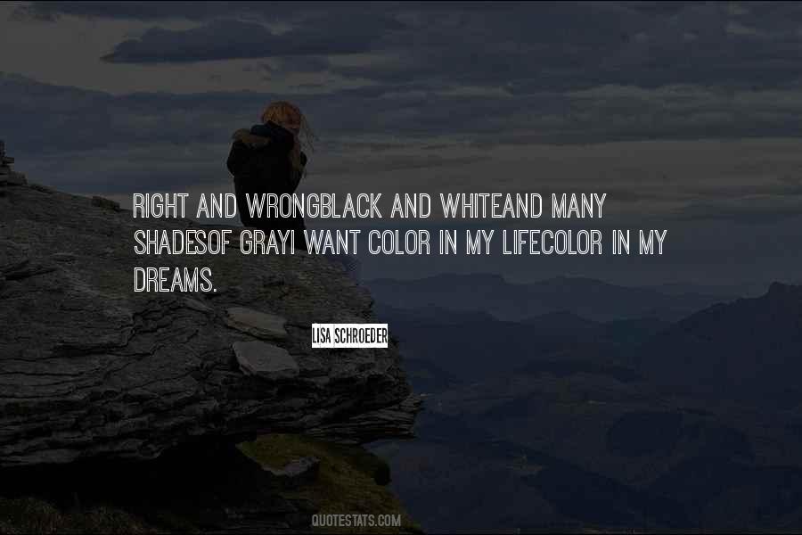 Quotes About Color And Life #21266