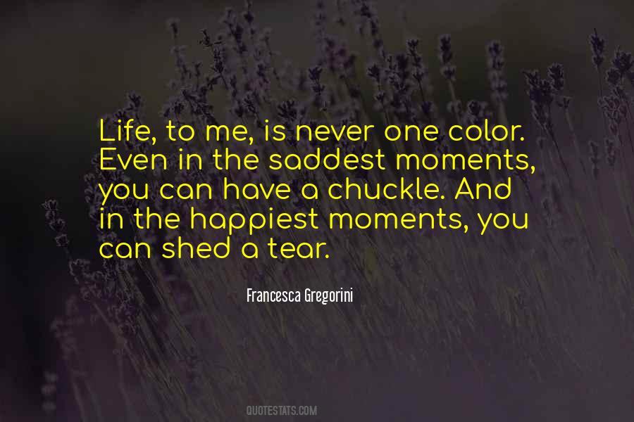 Quotes About Color And Life #702251